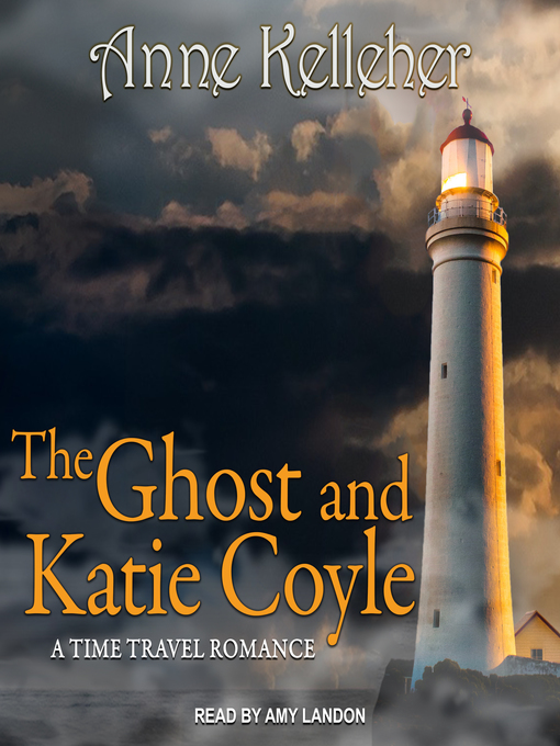 Title details for The Ghost and Katie Coyle by Anne Kelleher - Wait list